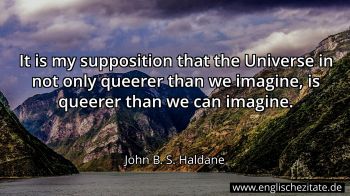 Englisches Zitat von John B. S. Haldane als Bild