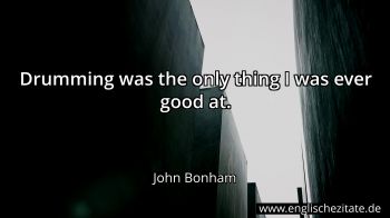 Englisches Zitat von John Bonham als Bild
