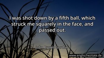 Englisches Zitat von John Brown Gordon als Bild