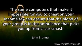 Englisches Zitat von John Brunner als Bild