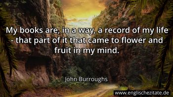 Englisches Zitat von John Burroughs als Bild