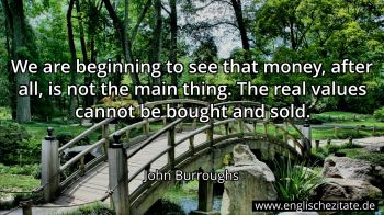Englisches Zitat von John Burroughs als Bild