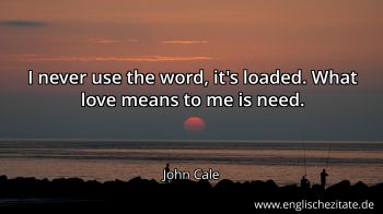 Englisches Zitat von John Cale als Bild