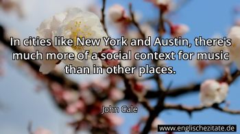 Englisches Zitat von John Cale als Bild
