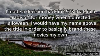 Englisches Zitat von John Carpenter als Bild