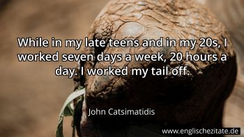 Englisches Zitat von John Catsimatidis als Bild