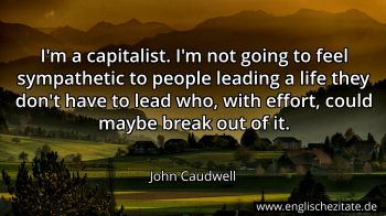 Englisches Zitat von John Caudwell als Bild