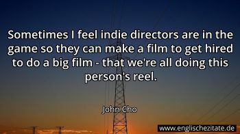 Englisches Zitat von John Cho als Bild