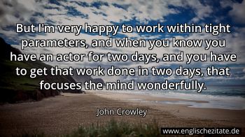 Englisches Zitat von John Crowley als Bild