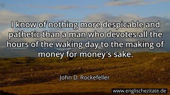 Englisches Zitat von John D. Rockefeller als Bild
