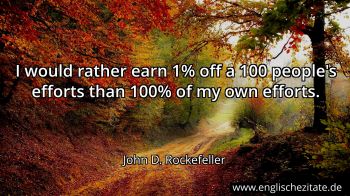 Englisches Zitat von John D. Rockefeller als Bild