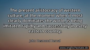 Englisches Zitat von John Desmond Bernal als Bild
