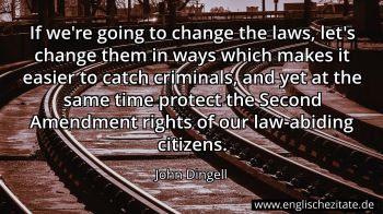 Englisches Zitat von John Dingell als Bild