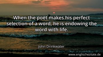 Englisches Zitat von John Drinkwater als Bild