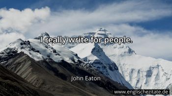 Englisches Zitat von John Eaton als Bild