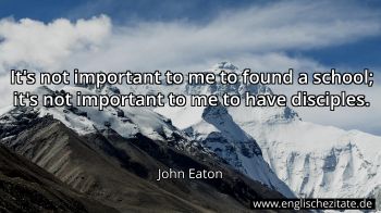Englisches Zitat von John Eaton als Bild