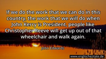 Englisches Zitat von John Edwards als Bild
