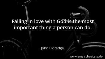Englisches Zitat von John Eldredge als Bild