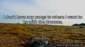 Englisches Zitat von John Elway als Bild