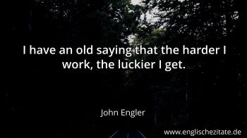 Englisches Zitat von John Engler als Bild