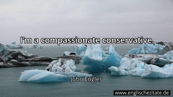 Englisches Zitat von John Engler als Bild