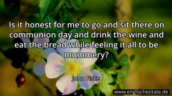 Englisches Zitat von John Fiske als Bild