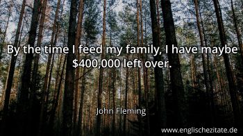 Englisches Zitat von John Fleming als Bild