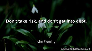 Englisches Zitat von John Fleming als Bild
