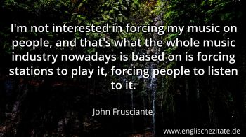 Englisches Zitat von John Frusciante als Bild