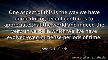 Englisches Zitat von John G. D. Clark als Bild