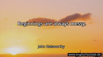 Englisches Zitat von John Galsworthy als Bild