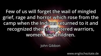 Englisches Zitat von John Gibbon als Bild