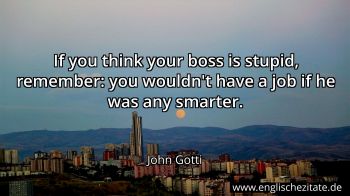 Englisches Zitat von John Gotti als Bild