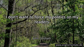 Englisches Zitat von John Grisham als Bild