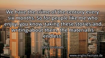 Englisches Zitat von John Grisham als Bild
