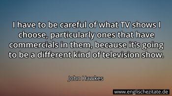 Englisches Zitat von John Hawkes als Bild