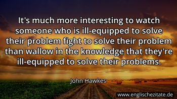 Englisches Zitat von John Hawkes als Bild