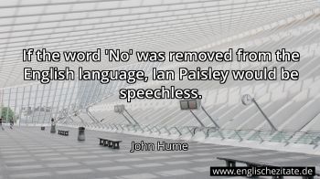 Englisches Zitat von John Hume als Bild