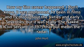Englisches Zitat von John Hurt als Bild