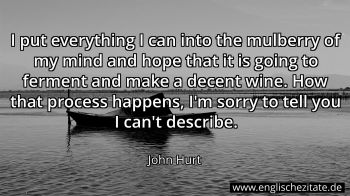 Englisches Zitat von John Hurt als Bild