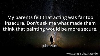Englisches Zitat von John Hurt als Bild