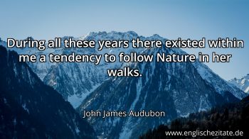 Englisches Zitat von John James Audubon als Bild