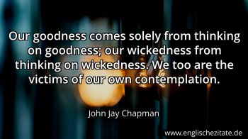 Englisches Zitat von John Jay Chapman als Bild