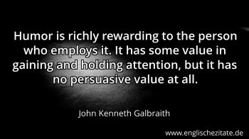 Englisches Zitat von John Kenneth Galbraith als Bild