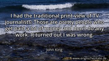 Englisches Zitat von John King als Bild