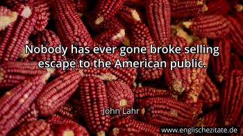 Englisches Zitat von John Lahr als Bild