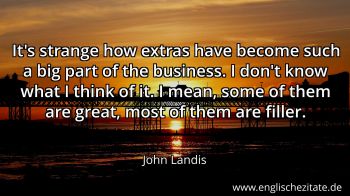 Englisches Zitat von John Landis als Bild