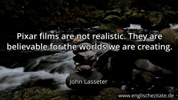 Englisches Zitat von John Lasseter als Bild