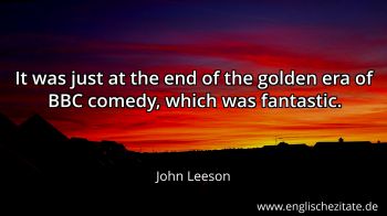 Englisches Zitat von John Leeson als Bild