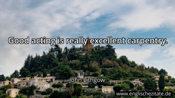 Englisches Zitat von John Lithgow als Bild
